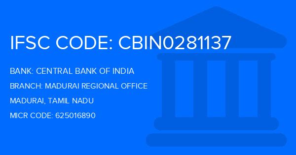 Central Bank Of India (CBI) Madurai Regional Office Branch IFSC Code
