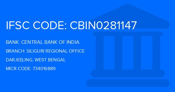 Central Bank Of India (CBI) Siliguri Regional Office Branch IFSC Code