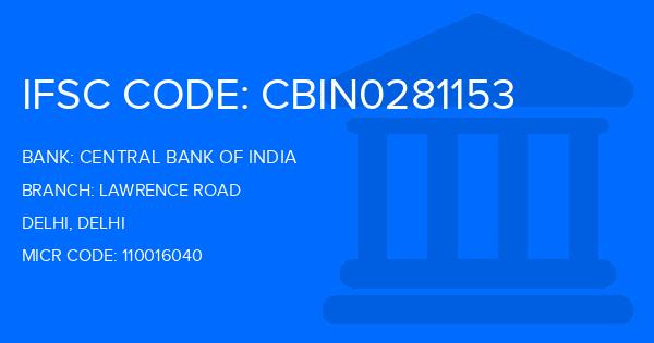 Central Bank Of India (CBI) Lawrence Road Branch IFSC Code