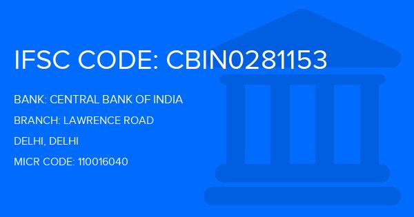 Central Bank Of India (CBI) Lawrence Road Branch IFSC Code