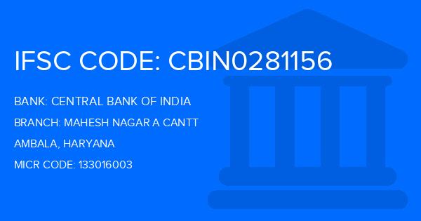 Central Bank Of India (CBI) Mahesh Nagar A Cantt Branch IFSC Code