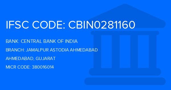 Central Bank Of India (CBI) Jamalpur Astodia Ahmedabad Branch IFSC Code
