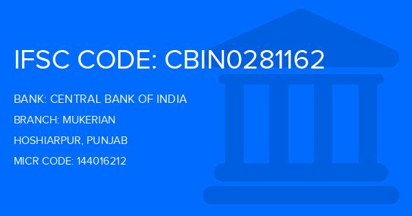 Central Bank Of India (CBI) Mukerian Branch IFSC Code