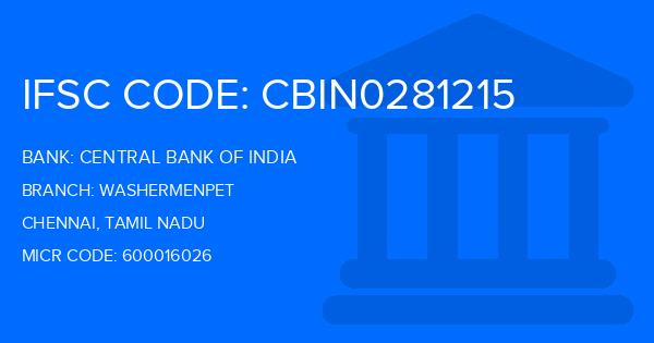 Central Bank Of India (CBI) Washermenpet Branch IFSC Code