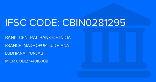 Central Bank Of India (CBI) Madhopuri Ludhiana Branch IFSC Code