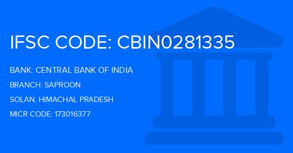 Central Bank Of India (CBI) Saproon Branch IFSC Code