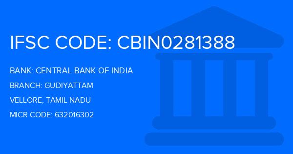 Central Bank Of India (CBI) Gudiyattam Branch IFSC Code