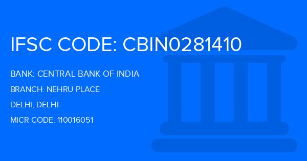 Central Bank Of India (CBI) Nehru Place Branch IFSC Code
