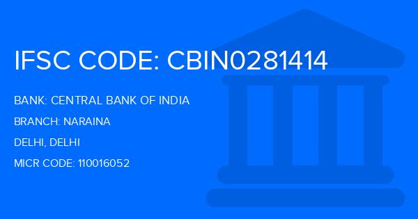 Central Bank Of India (CBI) Naraina Branch IFSC Code