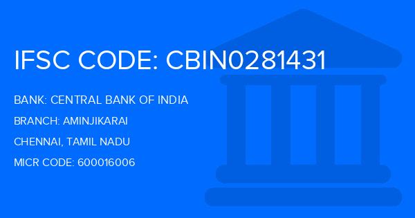 Central Bank Of India (CBI) Aminjikarai Branch IFSC Code