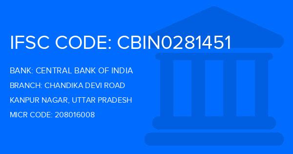 Central Bank Of India (CBI) Chandika Devi Road Branch IFSC Code