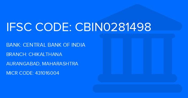 Central Bank Of India (CBI) Chikalthana Branch IFSC Code