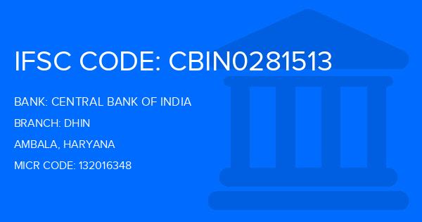 Central Bank Of India (CBI) Dhin Branch IFSC Code