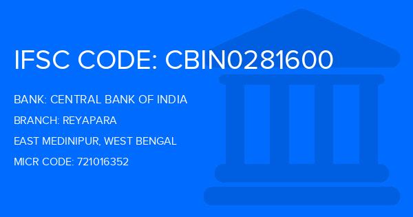 Central Bank Of India (CBI) Reyapara Branch IFSC Code