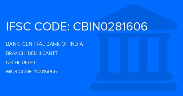 Central Bank Of India (CBI) Delhi Cantt Branch IFSC Code