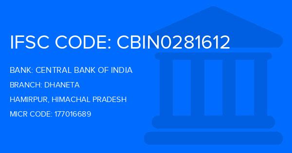 Central Bank Of India (CBI) Dhaneta Branch IFSC Code