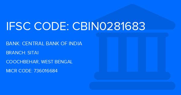 Central Bank Of India (CBI) Sitai Branch IFSC Code