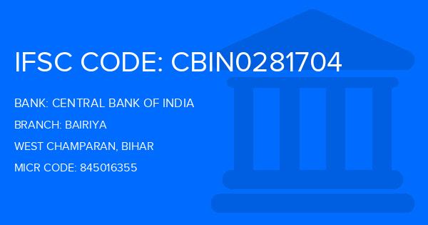 Central Bank Of India (CBI) Bairiya Branch IFSC Code