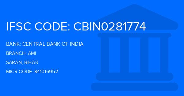 Central Bank Of India (CBI) Ami Branch IFSC Code