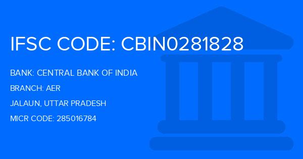 Central Bank Of India (CBI) Aer Branch IFSC Code