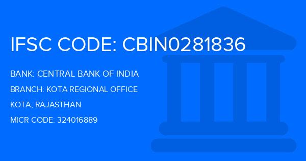 Central Bank Of India (CBI) Kota Regional Office Branch IFSC Code