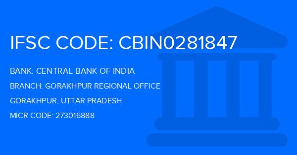 Central Bank Of India (CBI) Gorakhpur Regional Office Branch IFSC Code