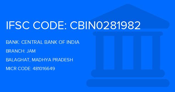 Central Bank Of India (CBI) Jam Branch IFSC Code