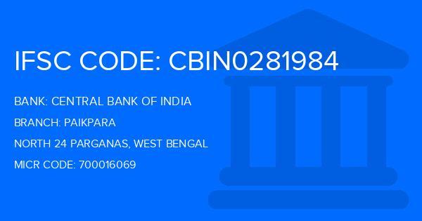 Central Bank Of India (CBI) Paikpara Branch IFSC Code