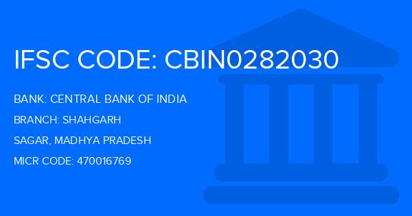 Central Bank Of India (CBI) Shahgarh Branch IFSC Code