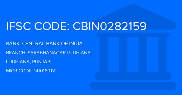 Central Bank Of India (CBI) Sarabhanagar Ludhiana Branch IFSC Code