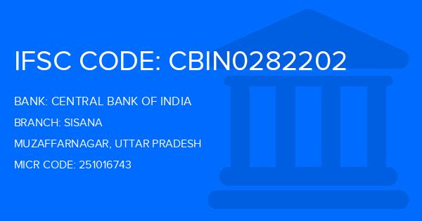 Central Bank Of India (CBI) Sisana Branch IFSC Code