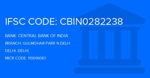 Central Bank Of India (CBI) Gulmohar Park N Delh Branch IFSC Code