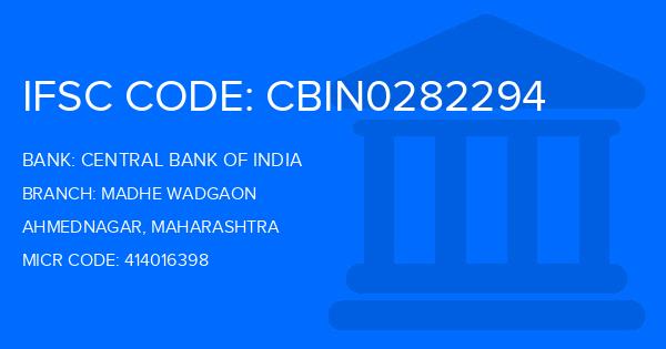 Central Bank Of India (CBI) Madhe Wadgaon Branch IFSC Code