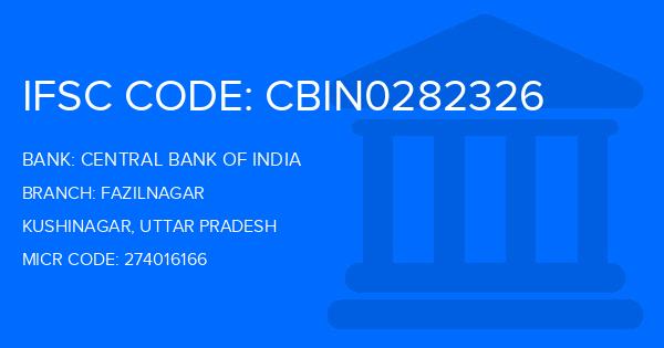 Central Bank Of India (CBI) Fazilnagar Branch IFSC Code