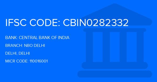 Central Bank Of India (CBI) Nbo Delhi Branch IFSC Code