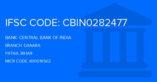Central Bank Of India (CBI) Danara Branch IFSC Code