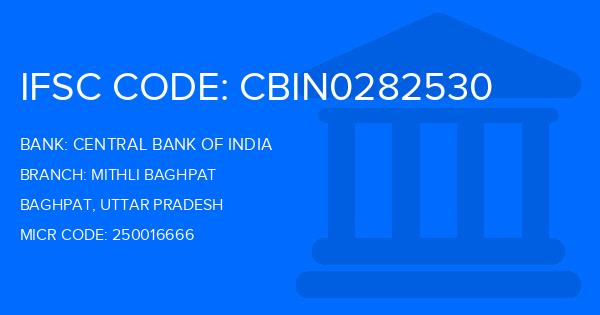 Central Bank Of India (CBI) Mithli Baghpat Branch IFSC Code