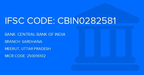 Central Bank Of India (CBI) Sardhana Branch IFSC Code