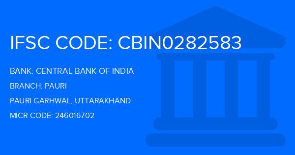 Central Bank Of India (CBI) Pauri Branch IFSC Code
