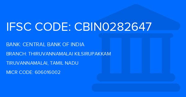 Central Bank Of India (CBI) Thiruvannamalai Kilsirupakkam Branch IFSC Code