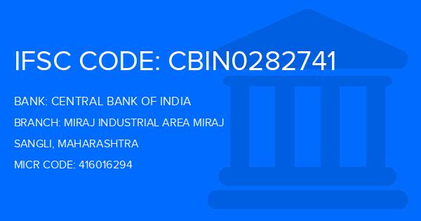 Central Bank Of India (CBI) Miraj Industrial Area Miraj Branch IFSC Code