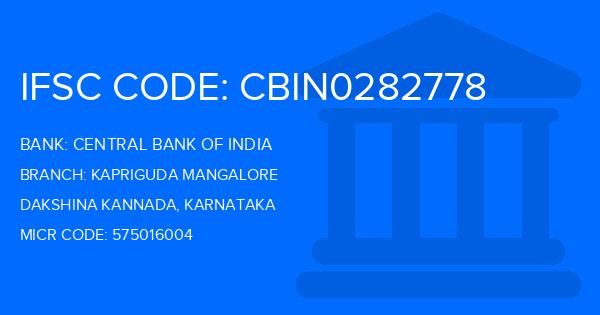 Central Bank Of India (CBI) Kapriguda Mangalore Branch IFSC Code
