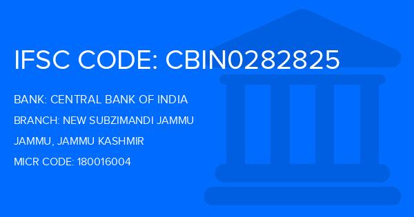 Central Bank Of India (CBI) New Subzimandi Jammu Branch IFSC Code