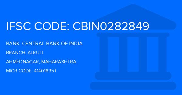 Central Bank Of India (CBI) Alkuti Branch IFSC Code