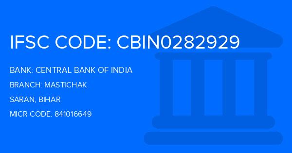 Central Bank Of India (CBI) Mastichak Branch IFSC Code
