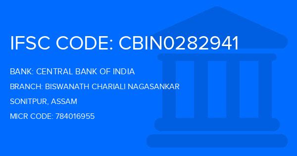 Central Bank Of India (CBI) Biswanath Chariali Nagasankar Branch IFSC Code