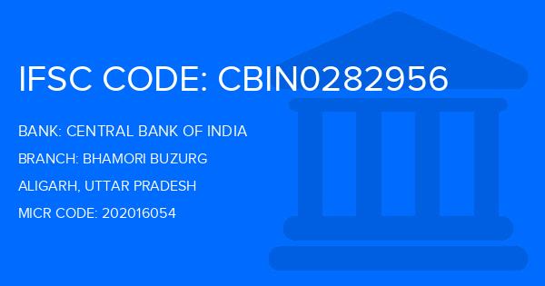 Central Bank Of India (CBI) Bhamori Buzurg Branch IFSC Code