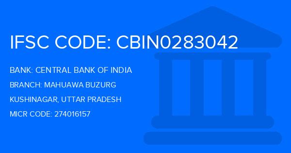 Central Bank Of India (CBI) Mahuawa Buzurg Branch IFSC Code
