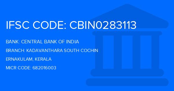 Central Bank Of India (CBI) Kadavanthara South Cochin Branch IFSC Code