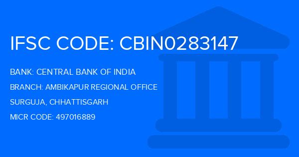Central Bank Of India (CBI) Ambikapur Regional Office Branch IFSC Code